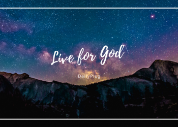 Live for Christ