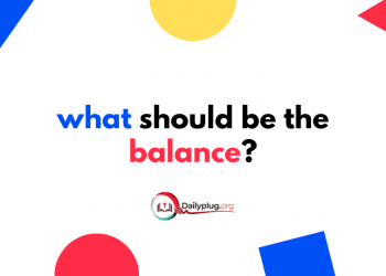 What Should be The Balance?
