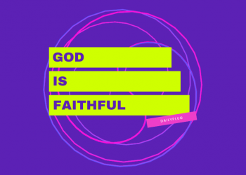 God Is Faithful