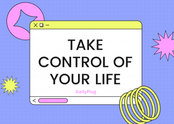 Take Control of Your Life