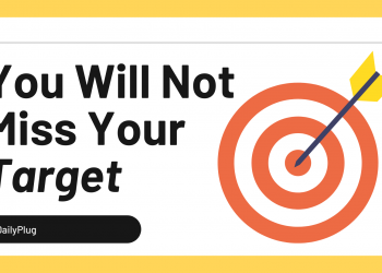 You Will Not Miss Your Target