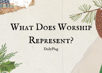 What Does Worship Represent? (I)