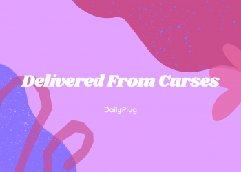 Delivered From Curses (V)