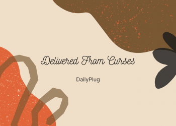 Delivered From Curses (VI)