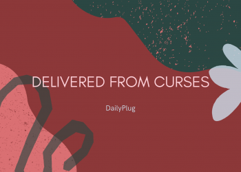 Delivered From Curses (VIII)