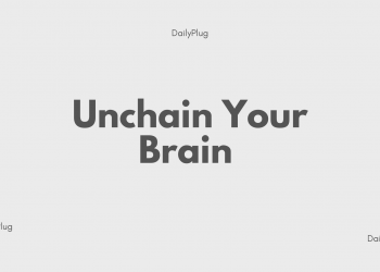 Unchain Your Brain (II)