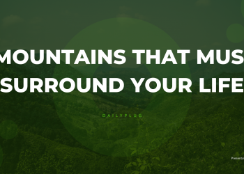 Mountains That Must Surround Your Life III