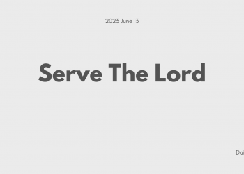Serve The Lord