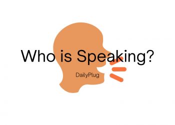 Who is Speaking?