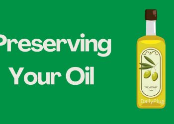 Preserving Your Oil I