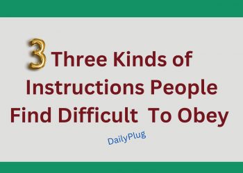 Three Kinds of Instructions People Find Difficult To Obey