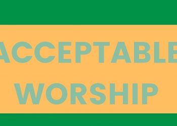 Acceptable Worship *