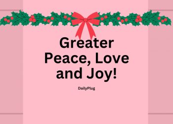 Greater Peace, Love and Joy!: A Christmas Kingdom Formula